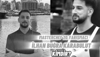 MasterChef İlhan Kim İlhan Buğra Karabulut'un Sevgilisi Var mı