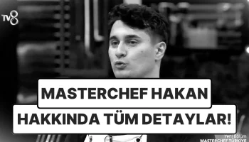 Masterchef Hakan Altunbaş Nereli, Kaç Yaşında, Burcu Ne